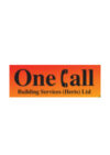 One Call Building Services (Herts) Ltd
